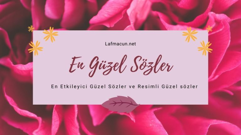 En Güzel Sözler ile Sevdiklerinizi Mutlu Edin