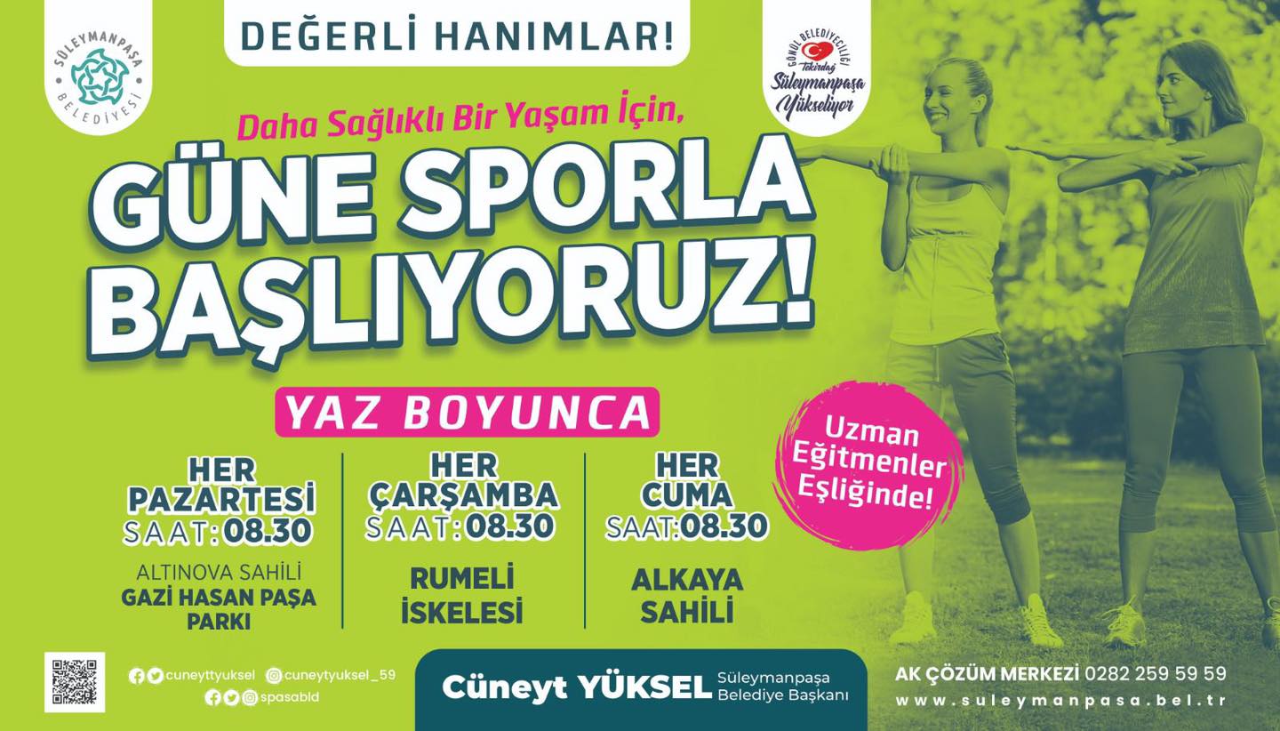 Süleymanpaşalı kadınlar güne sporla başlayacak Süleymanpaşalı kadınlar güne sporla başlayacak