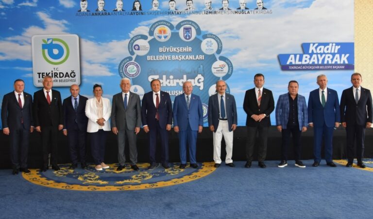 11 Büyükşehir Belediye Başkanı Tekirdağ’da Buluştu