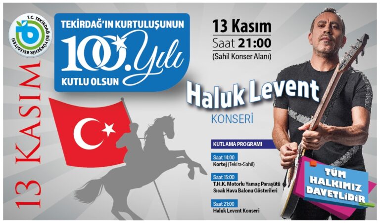 TEKİRDAĞ 13 KASIM’I 100. YILINDA COŞKUYLA KUTLAYACAK
