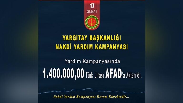 Yargıtay, depremzedeler için 1,4 milyon TL bağış topladı | Kahramanmaraş, Gaziantep, Şanlıurfa, Diyarbakır, Adana, Adıyaman, Osmaniye, Hatay, Kilis, Malatya