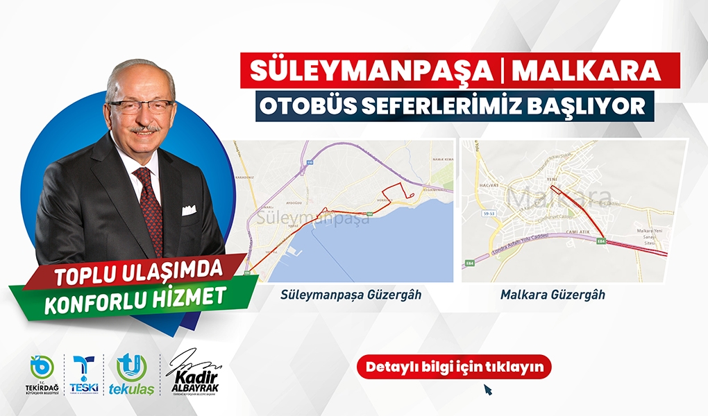 SÜLEYMANPAŞA-MALKARA ARASI OTOBÜS SEFERLERİ BAŞLIYOR SÜLEYMANPAŞA-MALKARA ARASI OTOBÜS SEFERLERİ BAŞLIYOR