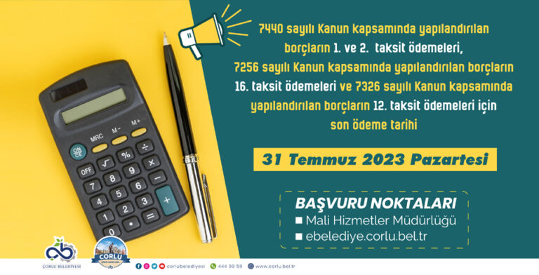 Borç Yapılandırma Ödemelerinde Son Gün 31 Temmuz