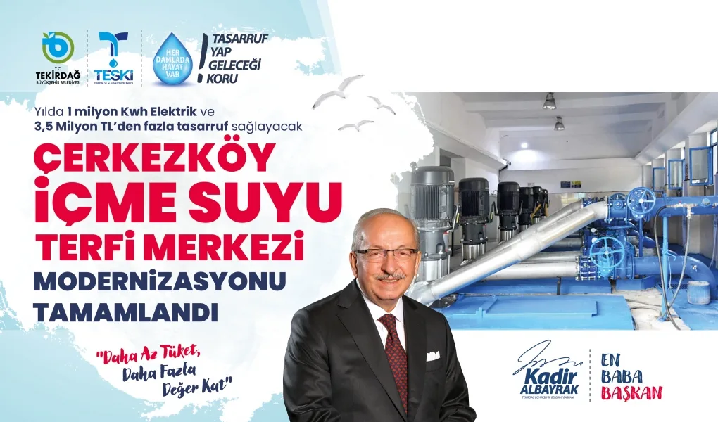ÇERKEZKÖY İÇME SUYU TERFİ MERKEZİ MODERNİZASYONU BAŞARIYLA TAMAMLANDI ÇERKEZKÖY İÇME SUYU TERFİ MERKEZİ MODERNİZASYONU BAŞARIYLA TAMAMLANDI