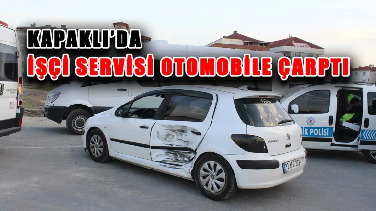İşçi Servisi Otomobile Çarptı: 1 Yaralı!