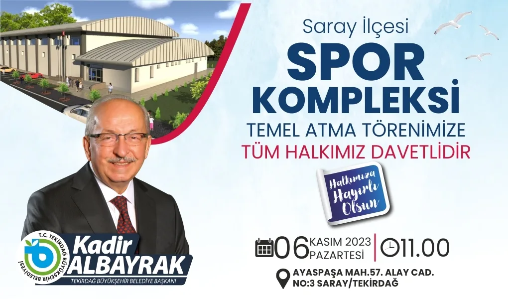 SARAY İLÇESİ KAPALI SPOR SALONU’NUN TEMELİ 6 KASIM PAZARTESİ GÜNÜ ATILIYOR SARAY İLÇESİ KAPALI SPOR SALONU’NUN TEMELİ 6 KASIM PAZARTESİ GÜNÜ ATILIYOR