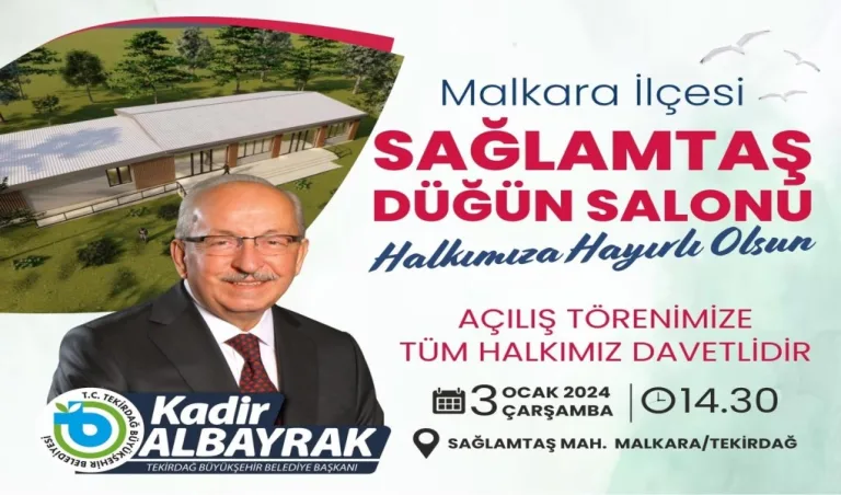 SAĞLAMTAŞ DÜĞÜN SALONU 03 OCAK’TA HİZMETE AÇILIYOR