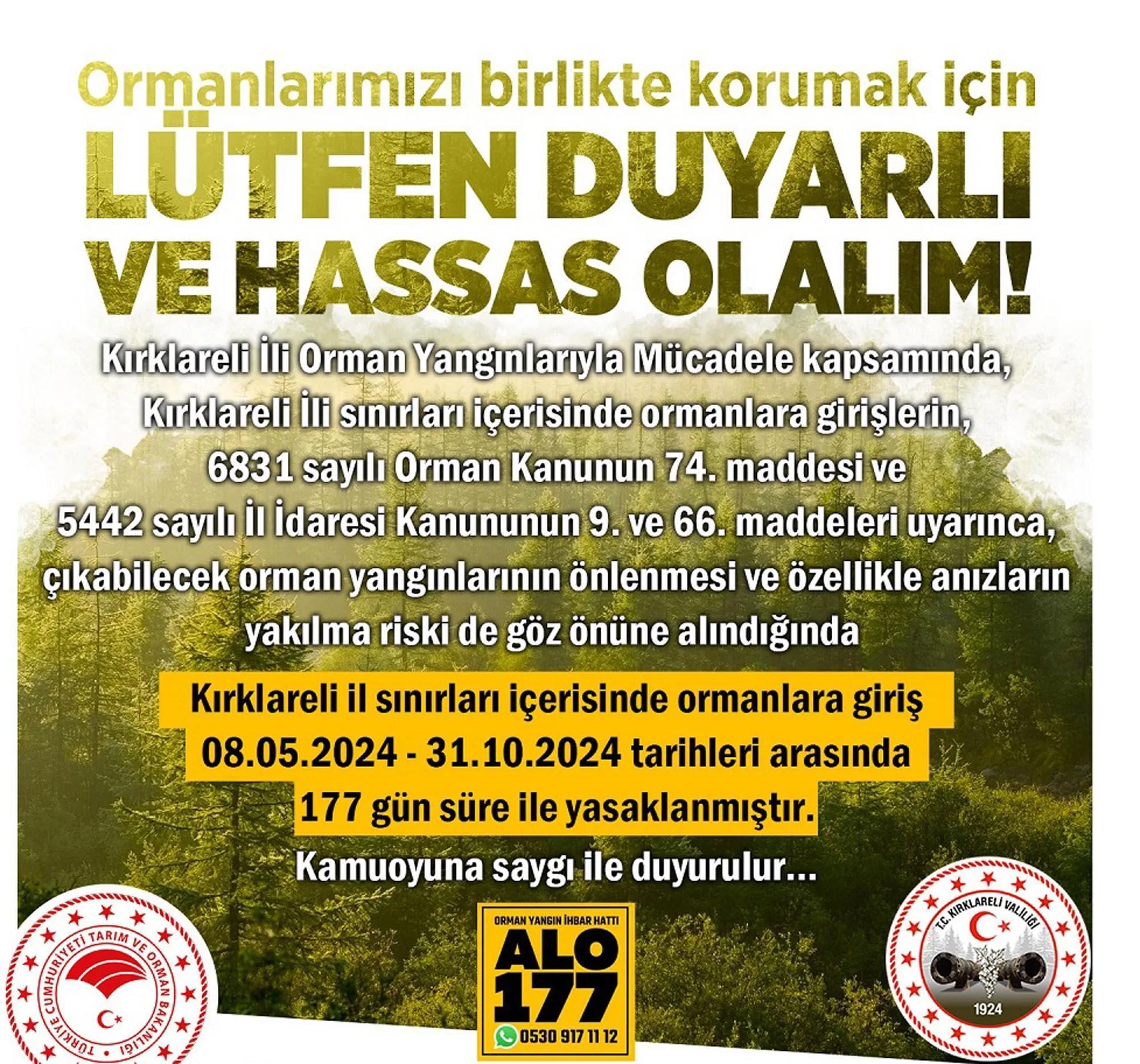 Kırklareli’nde ormanlara girişler 177 gün süreyle yasaklandı Kırklareli’nde ormanlara girişler 177 gün süreyle yasaklandı