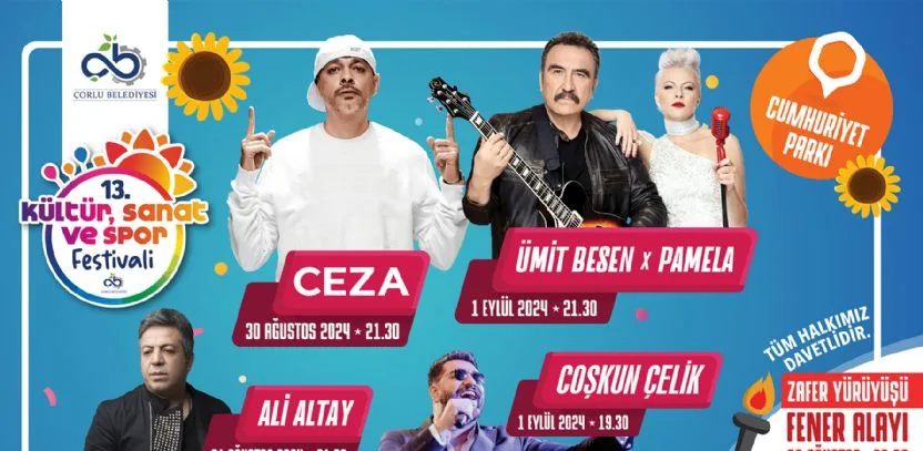 13. Çorlu Kültür, Sanat ve Spor Festivali Başlıyor_66cf5bcc07d36.jpeg