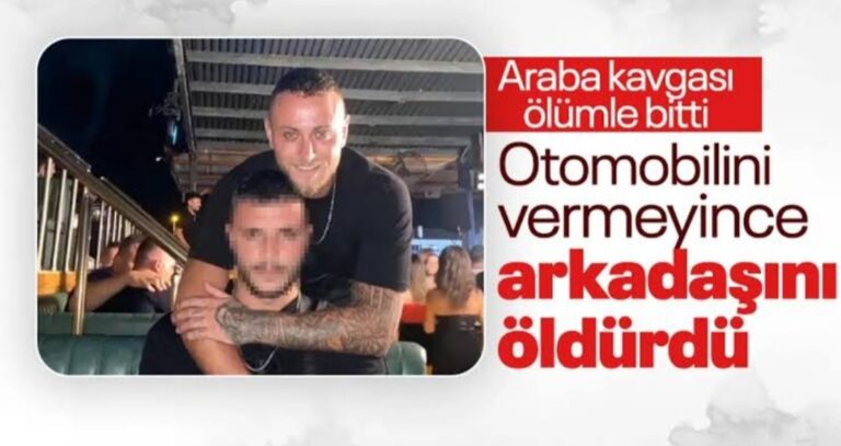 Otomobilini Kendisine Vermeyen Arkadaşını Öldürdü