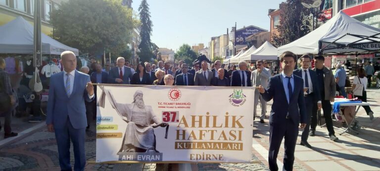 Edirne ve Tekirdağ’da Ahilik Haftası kutlamaları