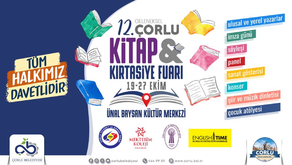 12. Çorlu Kitap ve Kırtasiye Fuarı Kapılarını Açıyor 12. Çorlu Kitap ve Kırtasiye Fuarı Kapılarını Açıyor