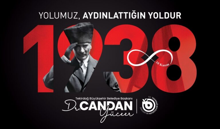 BAŞKAN DR. CANDAN YÜCEER’İN 10 KASIM ATATÜRK’Ü ANMA GÜNÜ VE ATATÜRK HAFTASI MESAJI