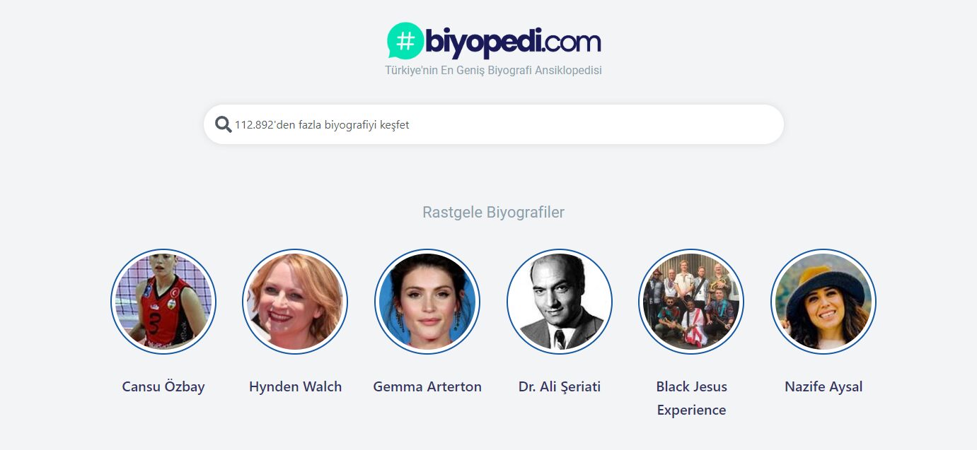 Biyopedi.com: Türkiye’nin En Kapsamlı Biyografi Kaynağı Biyopedi.com: Türkiye’nin En Kapsamlı Biyografi Kaynağı