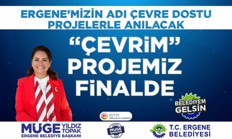 Belediyemizin “Çevrim” Projesi Finalde!