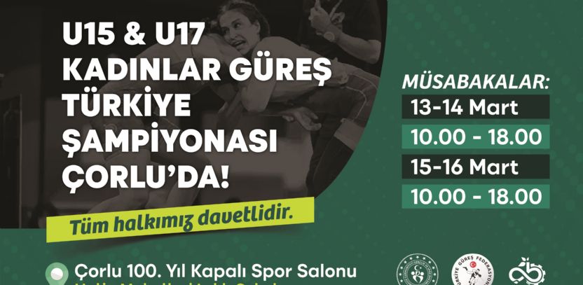 Çorlu, U15 & U17 Kadınlar Güreş Türkiye Şampiyonası’na Ev Sahipliği Yapıyor Çorlu, U15 & U17 Kadınlar Güreş Türkiye Şampiyonası’na Ev Sahipliği Yapıyor