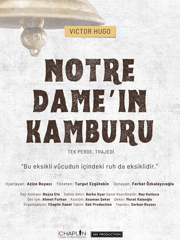 NOTRE DAME´IN KAMBURU TİYATRO OYUNU