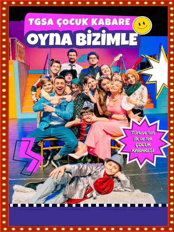 TGSA ÇOCUK KABARE İLE OYNA BİZİMLE