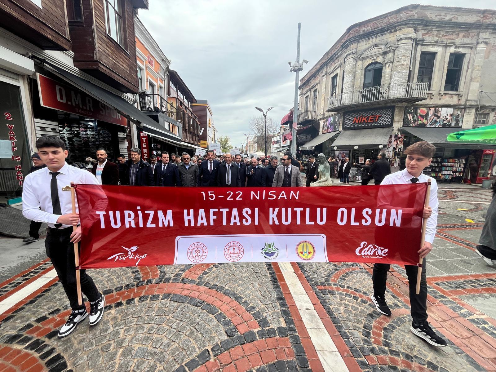 Edirne’de Turizm Haftası, etkinliklerle başladı Edirne’de Turizm Haftası, etkinliklerle başladı