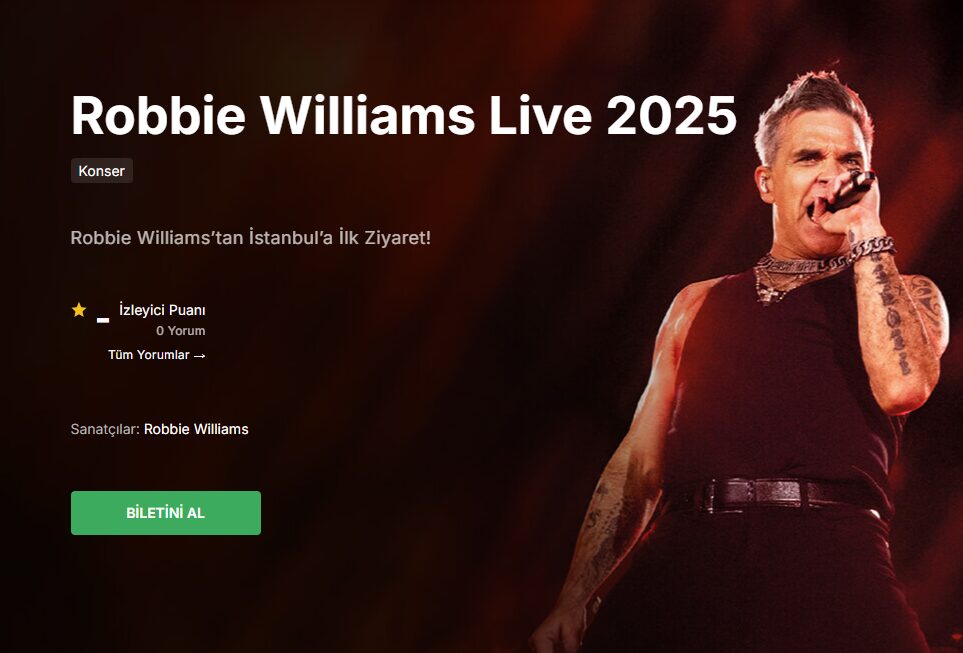 Robbie Williams Bilet: İstanbul’un Yıldızlı Gecesine Hazır Mısınız? Robbie Williams Bilet: İstanbul’un Yıldızlı Gecesine Hazır Mısınız?