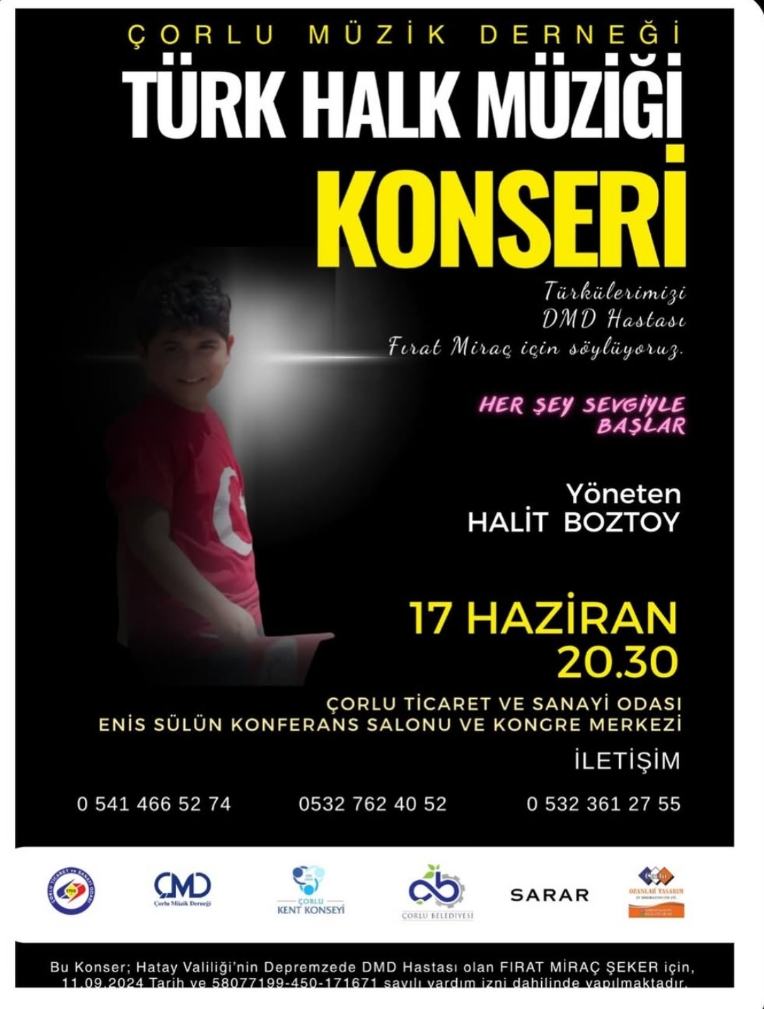 Çorlu Müzik Derneği’nden Anlamlı Konser: Fırat Miraç İçin Türküler Söylenecek Çorlu Müzik Derneği’nden Anlamlı Konser: Fırat Miraç İçin Türküler Söylenecek