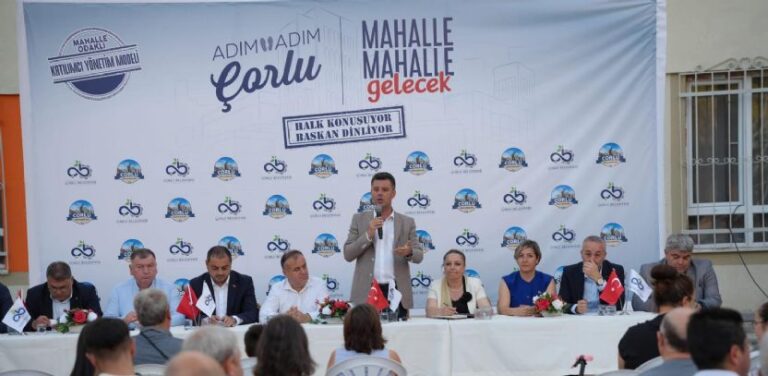 “Adım Adım Çorlu, Mahalle Mahalle Gelecek” Buluşması Muhittin Mahallesinde Gerçekleşti