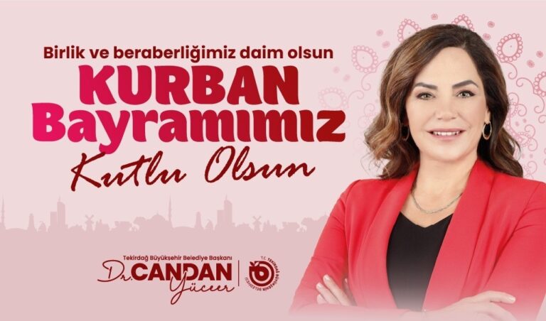 BAŞKAN DR. CANDAN YÜCEER’İN KURBAN BAYRAMI MESAJI
