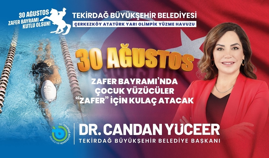 30 AĞUSTOS ZAFER BAYRAMI’NDA ÇOCUK YÜZÜCÜLER “ZAFER” İÇİN KULAÇ ATACAK 30 AĞUSTOS ZAFER BAYRAMI’NDA ÇOCUK YÜZÜCÜLER “ZAFER” İÇİN KULAÇ ATACAK