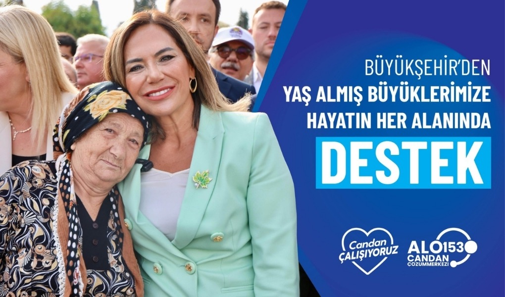 BÜYÜKŞEHİR’DEN YAŞ ALMIŞ BÜYÜKLERİMİZE HAYATIN HER ALANINDA DESTEK BÜYÜKŞEHİR’DEN YAŞ ALMIŞ BÜYÜKLERİMİZE HAYATIN HER ALANINDA DESTEK